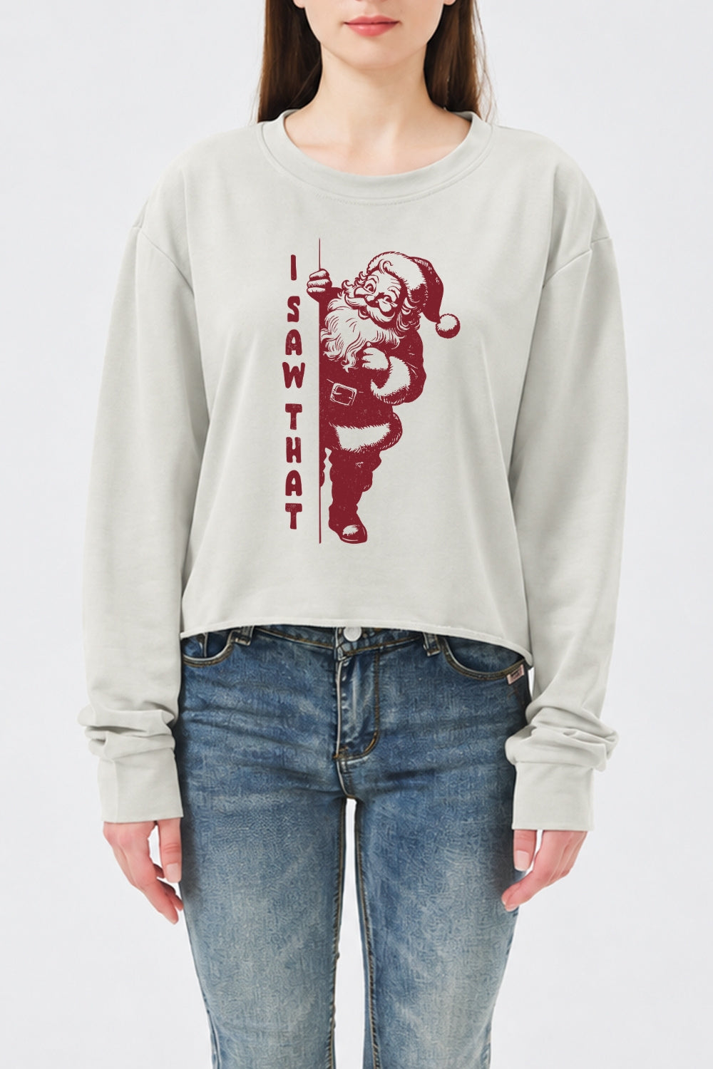 I saw that funny santa crop sweatshirt