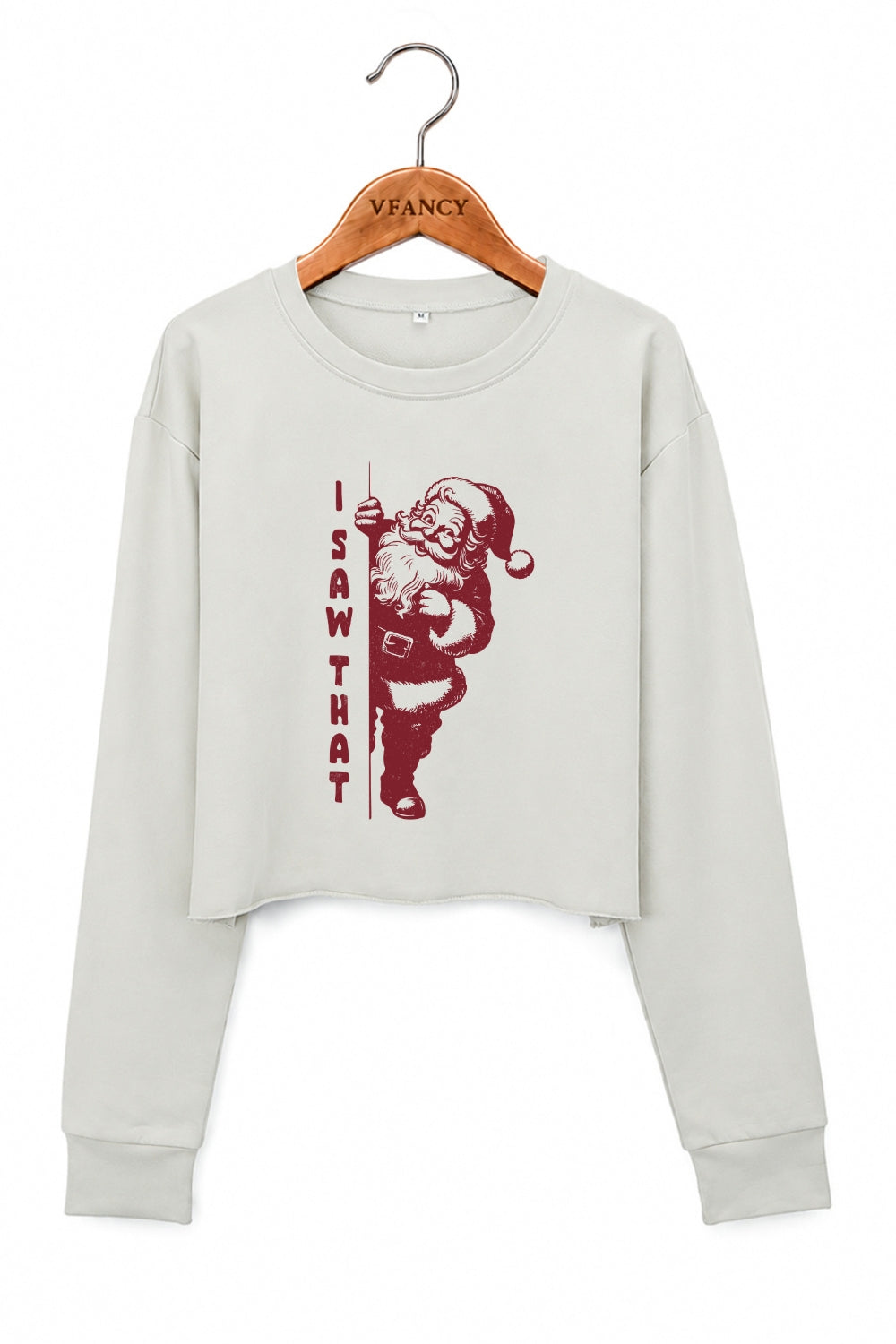I saw that funny santa crop sweatshirt