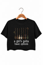 A girl's gotta have options crop top