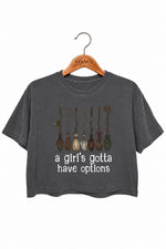 A girl's gotta have options crop top