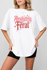 Absolutely feral gothic tee