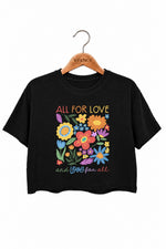 All for love and love for all crop top