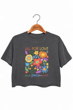All for love and love for all crop top