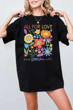 All for love and love for all tee