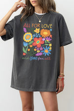 All for love and love for all tee
