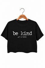 Be kind funny crop top