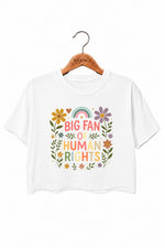 Big fan of human rights floral crop top