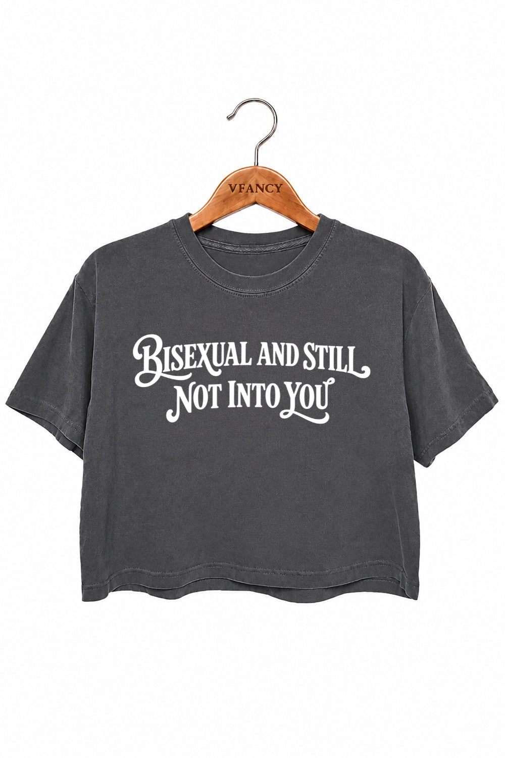Bisexual and still not into you crop top