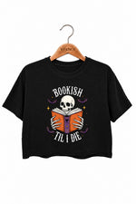 Bookish till I die crop top