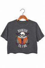 Bookish till I die crop top