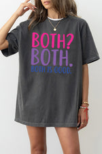 Both is good tee