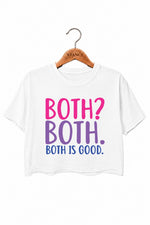Both is good crop top