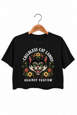 Childless cat ladies against fascism crop top