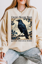 Crows before bros sweatshirt