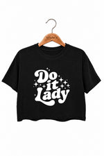 Do it lady crop top