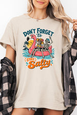 Don't forget to stay salty skull tee