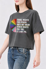 Equal rights not a pie crop top
