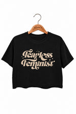Fearless feminist crop top