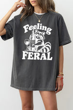 Feeling feral raccoon tee