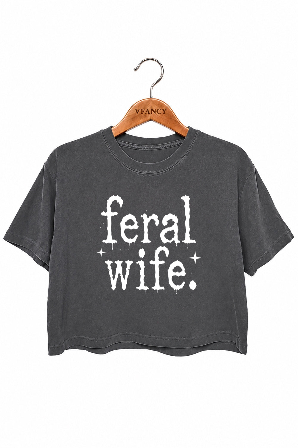 Feral wife funny crop top