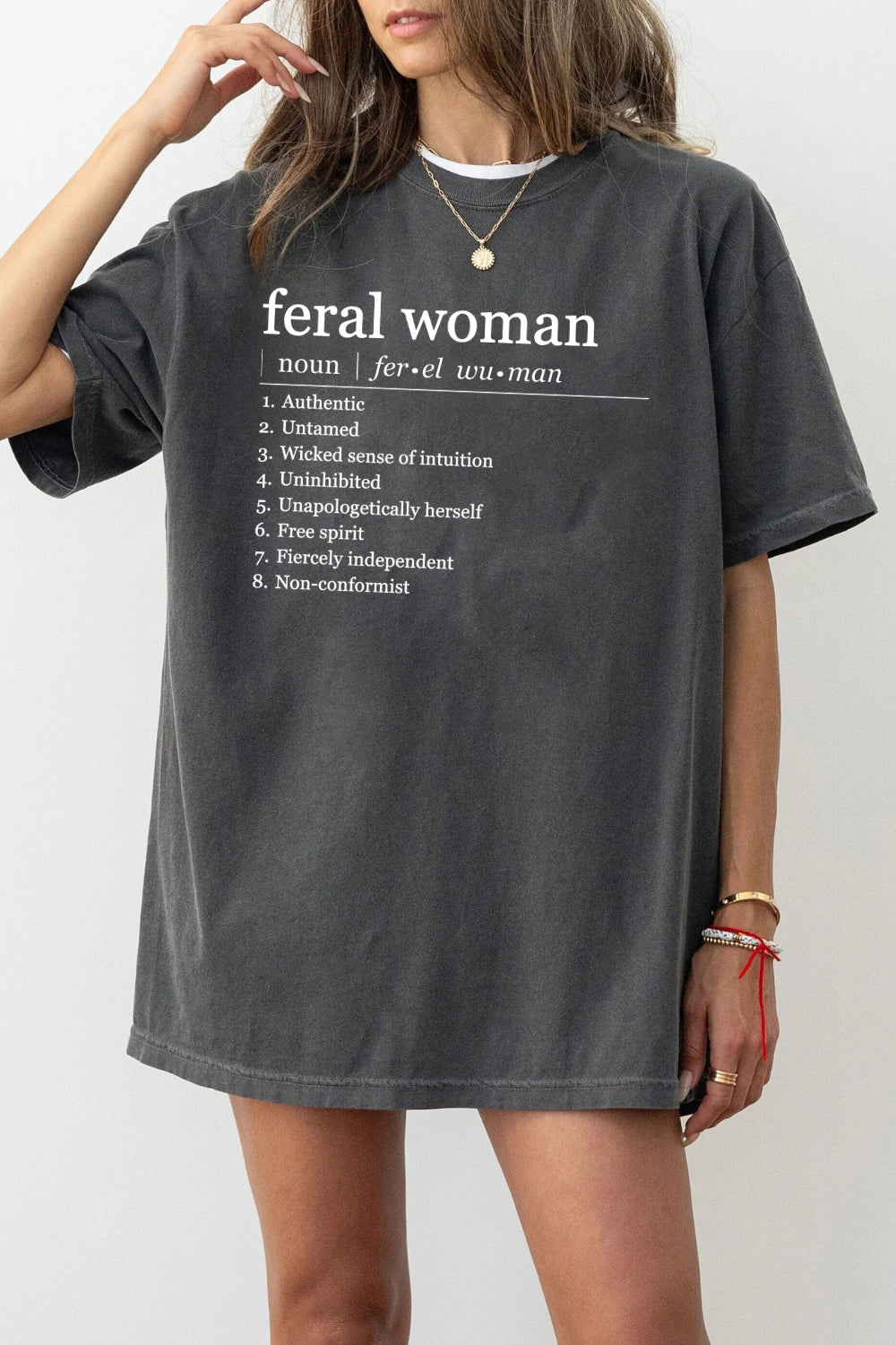 Feral women meaning tee