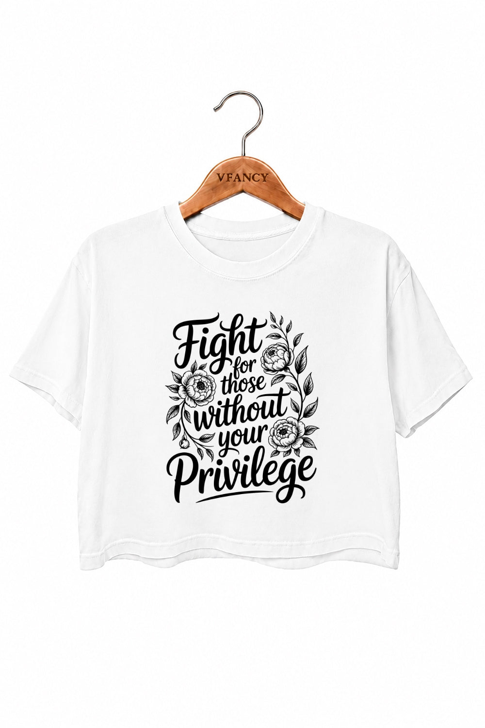 Fight for those without your privilege crop top