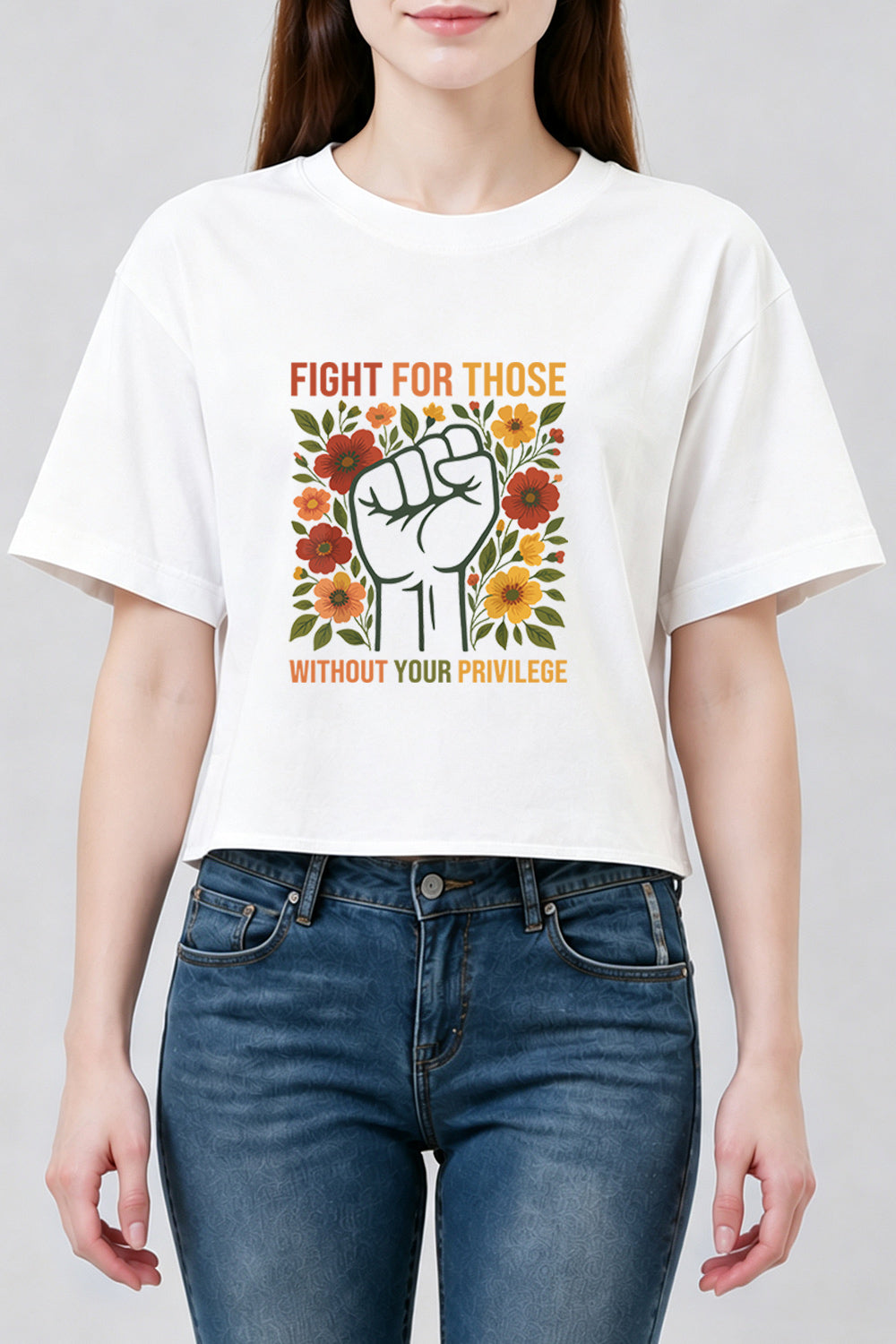 Fight for those without your privilege floral crop top
