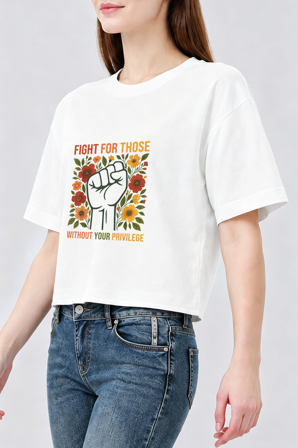 Fight for those without your privilege floral crop top