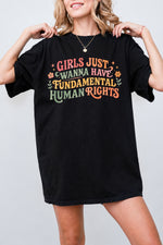 Girl just wanna have fundamental human rights tee