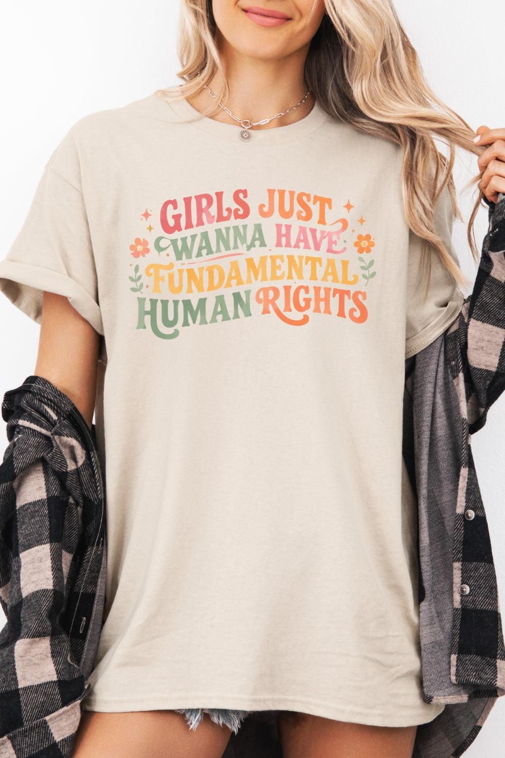Girl just wanna have fundamental human rights tee