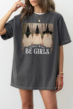 Girls will be girls witch women tee