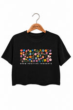 Grow positive thoughts floral crop top