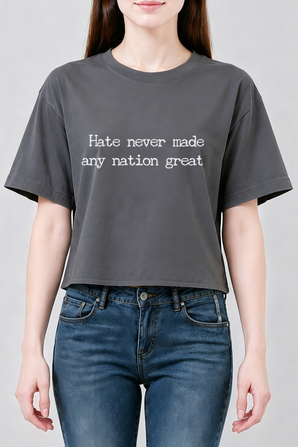 Hate never made any nation great crop top