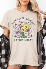 Hate never made any nation great floral tee