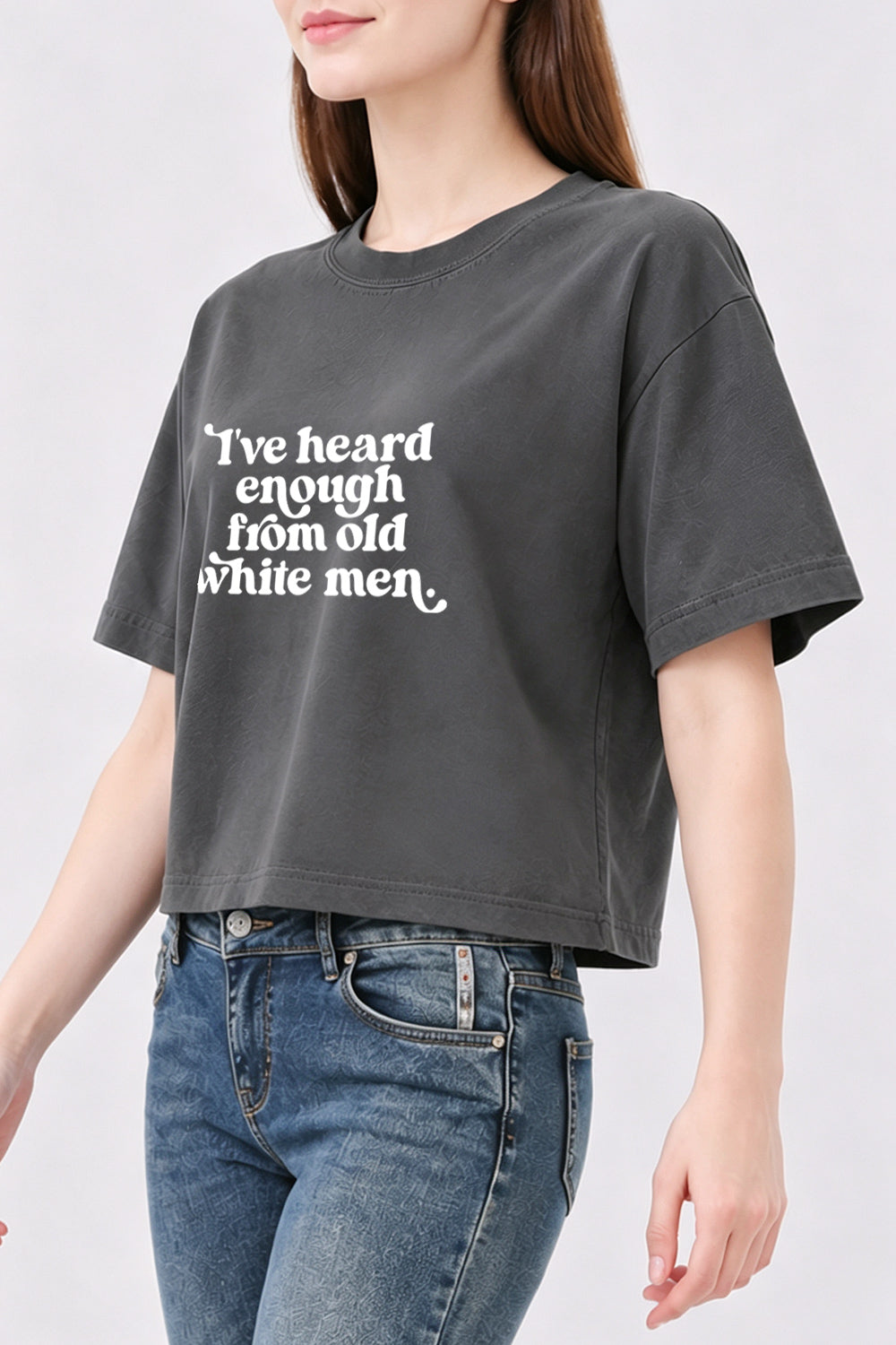 Heard enough from old white men crop top