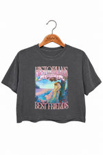Historians would call us best friends crop top