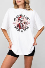 Ho ho ho what a year christmas tee