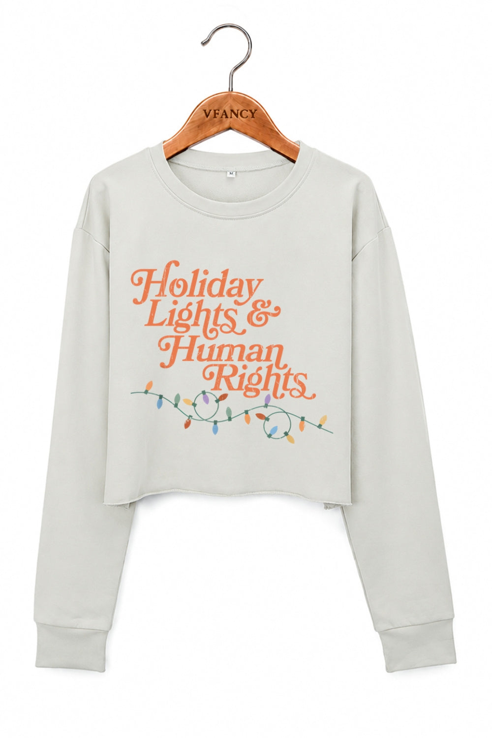 Holiday lights and human rights crop sweatshirt
