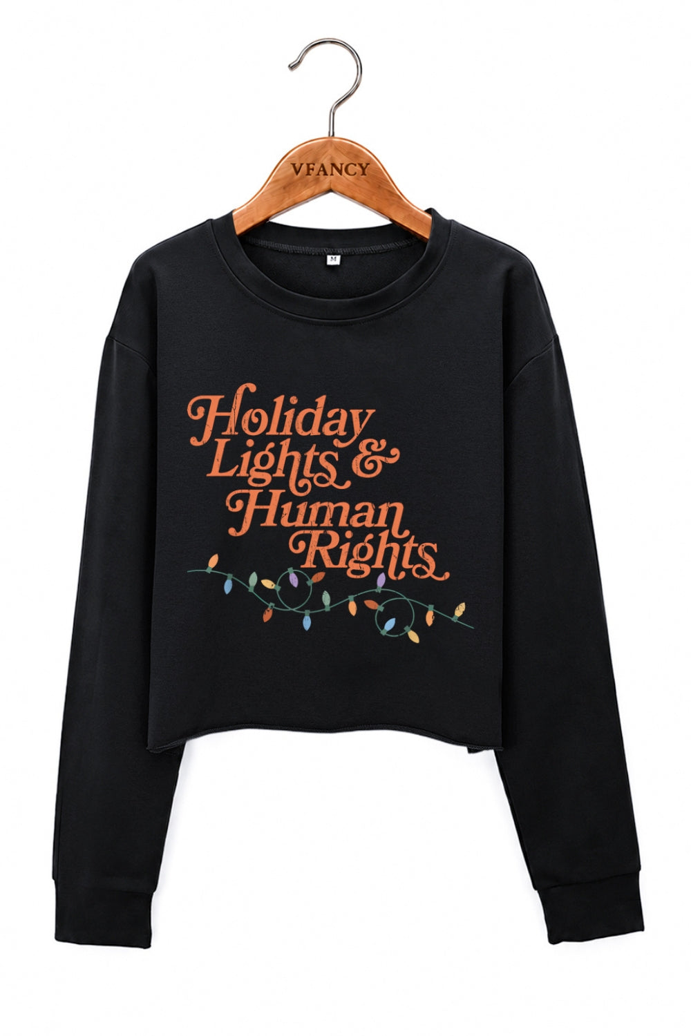 Holiday lights and human rights crop sweatshirt