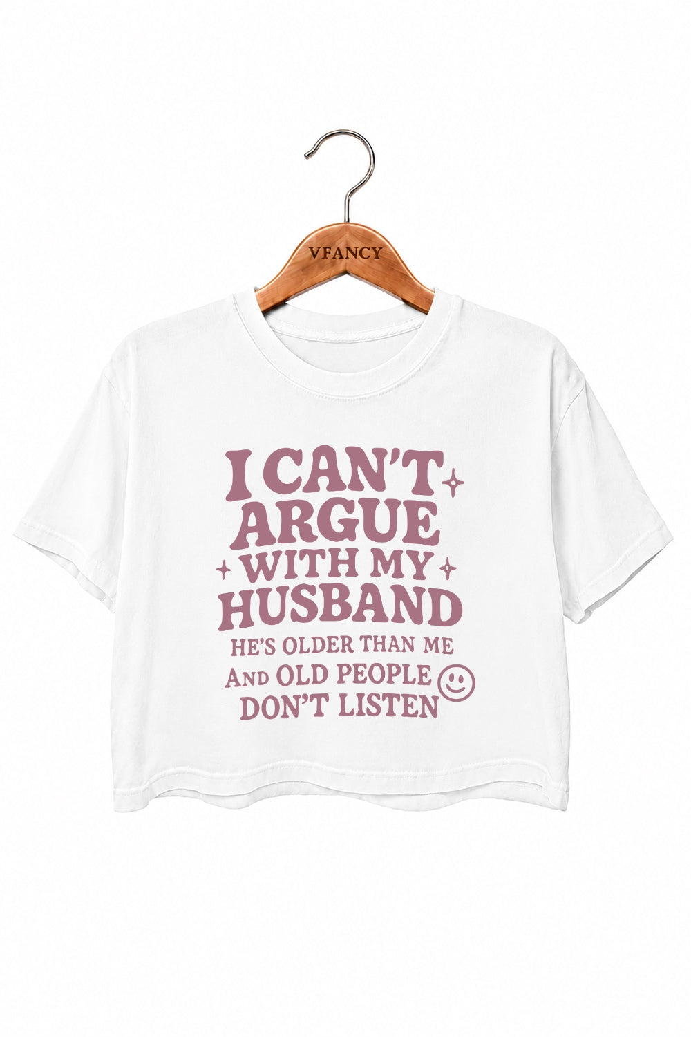 I can't argue with my husband crop top