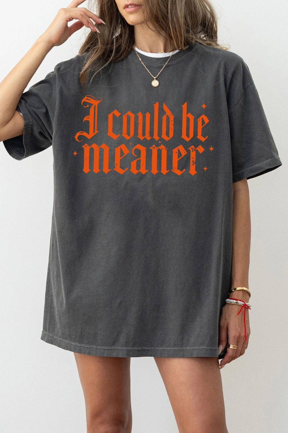 I could be meaner gothic tee