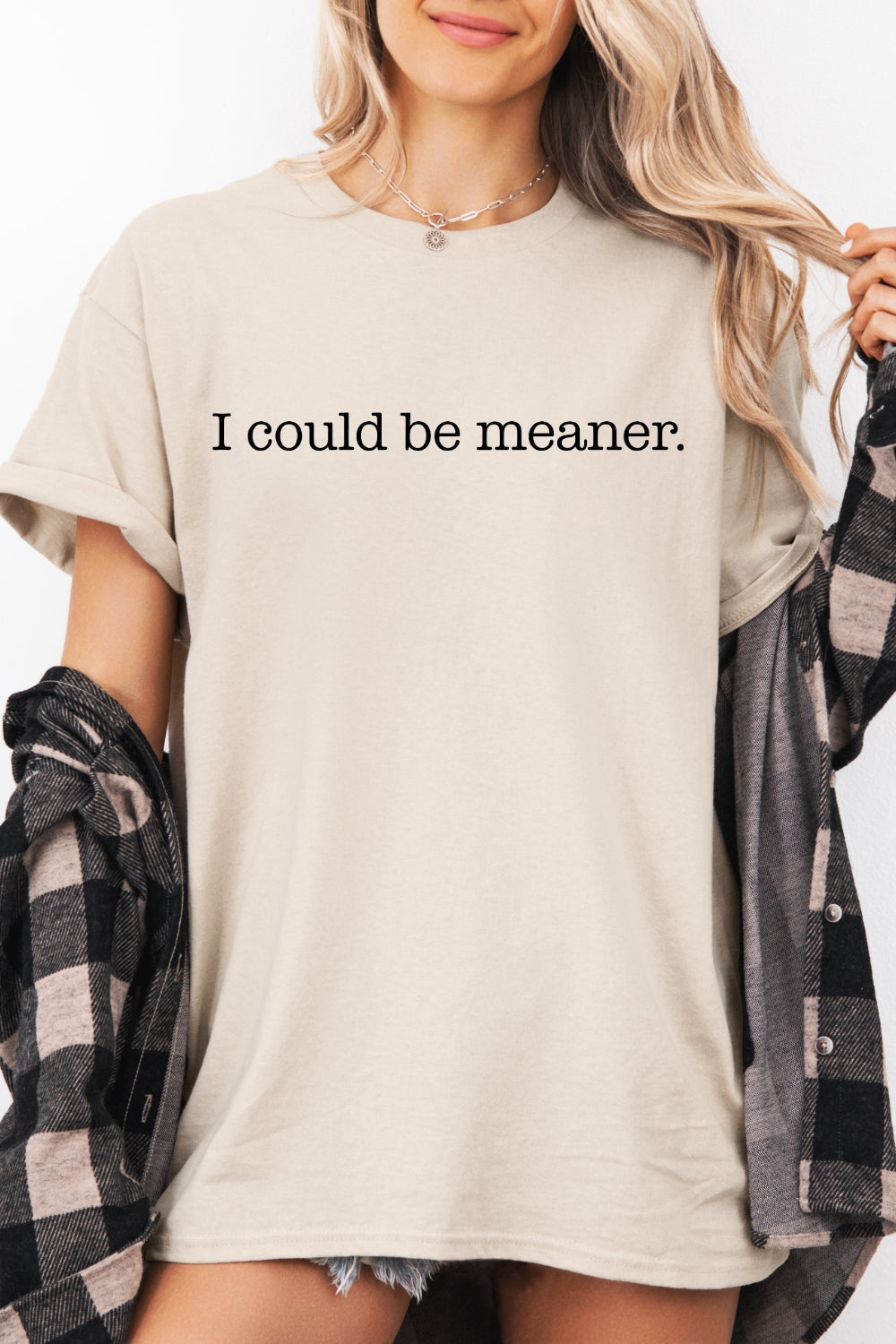 I could be meaner crop tee