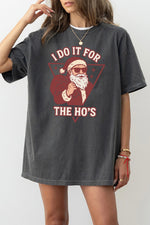 I do it for the ho's christmas tee