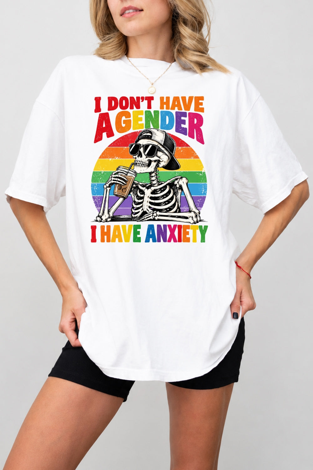 I don't have a gender I have anxiety tee