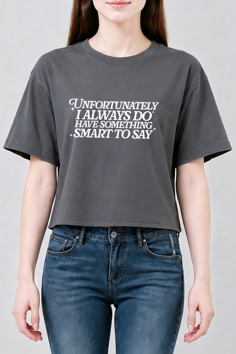 I have something smart to say crop top