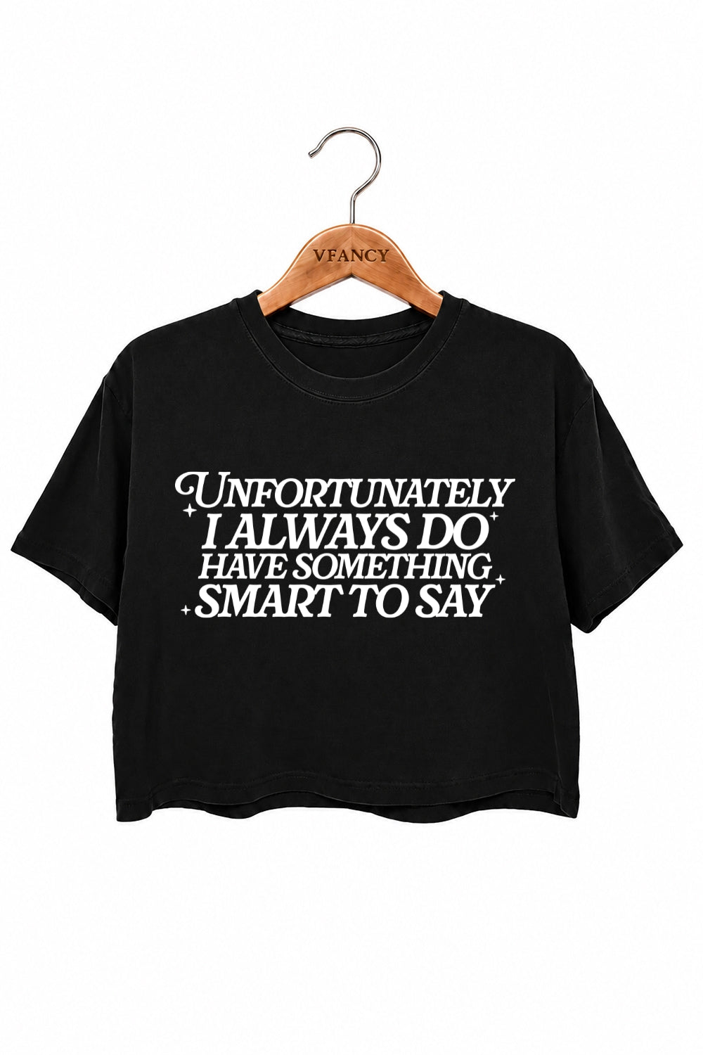 I have something smart to say crop top