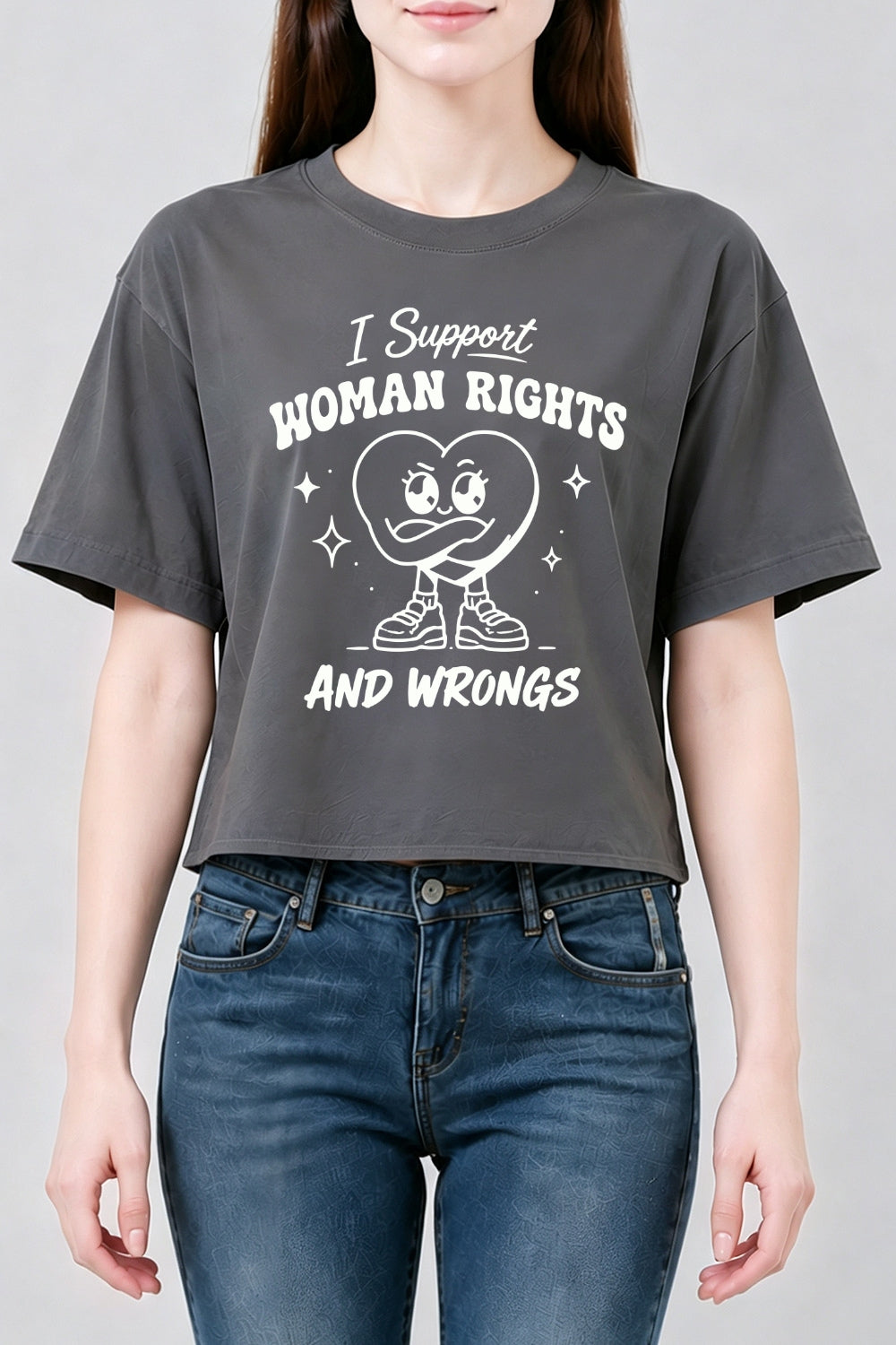 I support woman rights and wrongs crop top