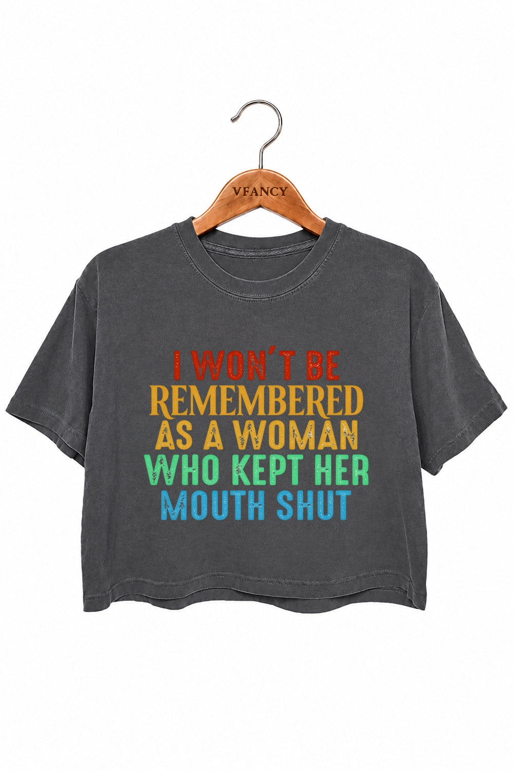 I won't be remembered rainbow crop top