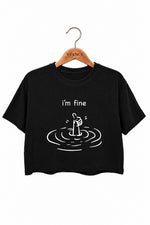 I'm fine funny crop top