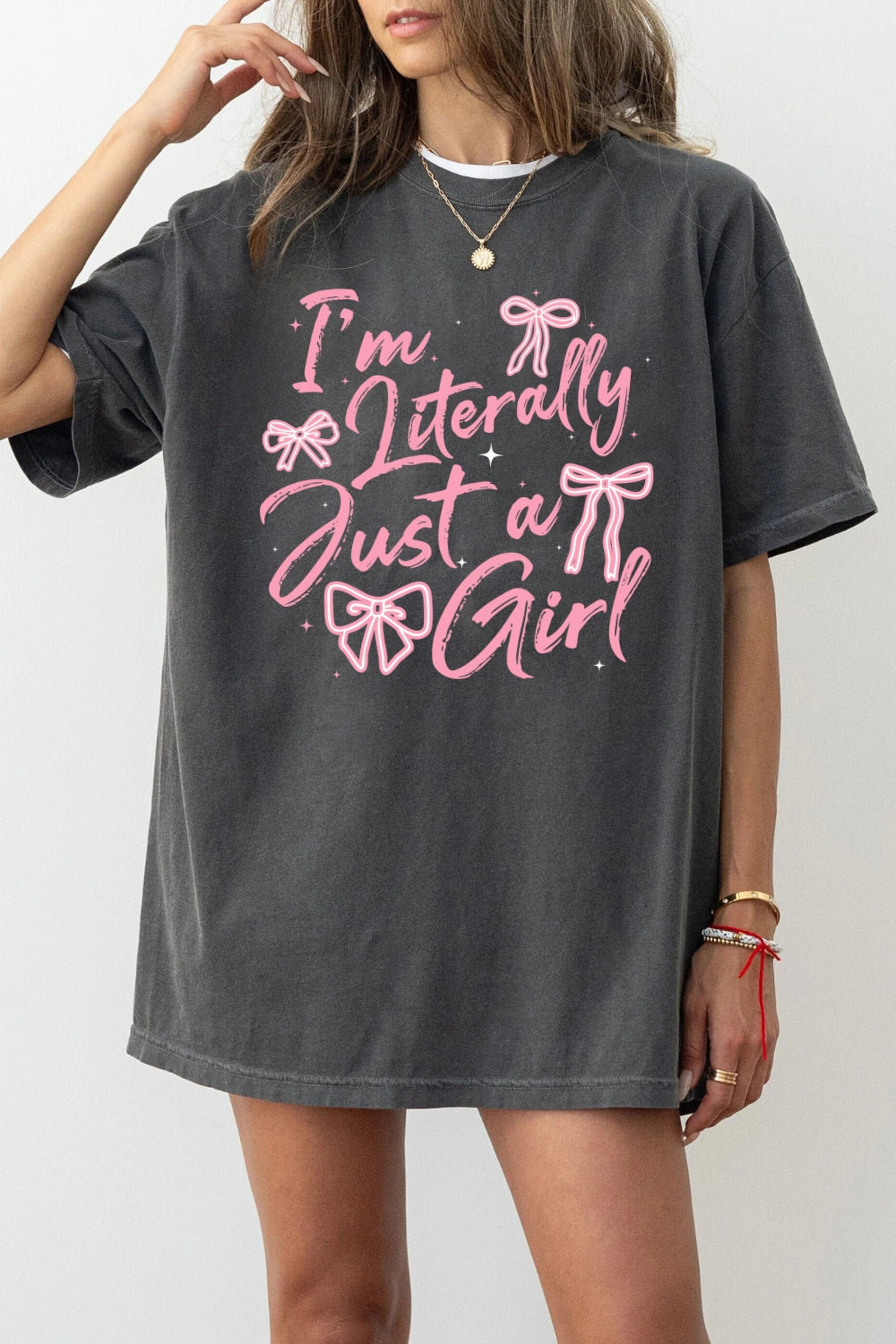 I'm literally just a girl bows tee